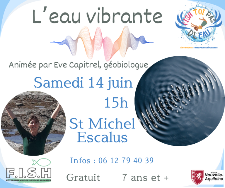 l'eau vibrante